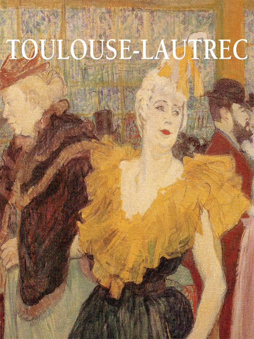 Title details for Toulouse-Lautrec by Nathalia Brodskaya - Wait list